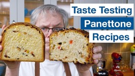 Taste Testing Panettone Recipes