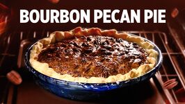 How To Make Bourbon Pecan Pie