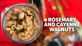 ROSEMARY AND CAYENNE WALNUTS - Edible Gifts