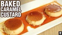 Caramel Custard Recipe - How To Make Caramel Custard in Oven - Dessert Recipe - Neha