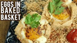 Eggs In Baked Basket - How To Make Baked Eggs in Baskets - Easy Egg Breakfast Recipes - Neha Naik