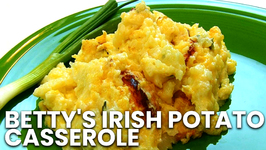 Betty's Irish Potato Casserole- St. Patrick's Day
