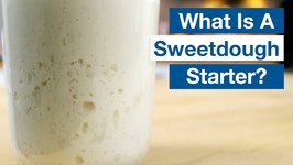What's A Sweetdough Starter? How To Convert Your Sourdough Starter