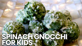 Spinach Gnocchi for Kids