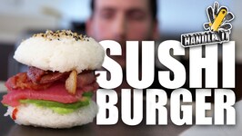 Sushi Burger - Handle It