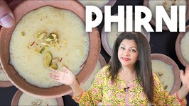 Phirni Firni - How To Make Broken Rice Pudding