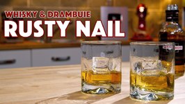 Rusty Nail Cocktail 2 Ways Recipe