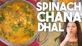 SPINACH Chana DHAL - Lentil Curry Dhal Palak