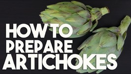 HOW TO Prepare ARTICHOKE - For Stuffing, Steaming & Stir frys
