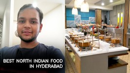 Best North Indian Food - Explored In Hyderabad At Hira Panna
