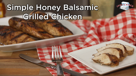 Simple Honey Balsamic Grilled Chicken