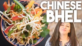 CHINESE BHEL - Healthy Vegetarian Street Food