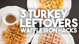 TURKEY Leftovers -Waffle Iron Hacks