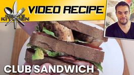 How To Make A Club Sandwich
