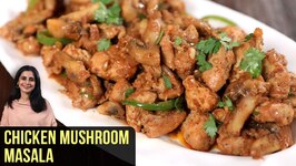Chicken Mushroom Masala Recipe - How To Make Mushroom Chicken Stir Fry - Chicken Appetizer By Tarika