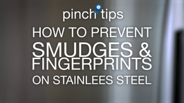 How To Prevent Smudges And Fingerprints On Stainless Steel