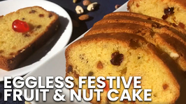 EGGLESS Super Moist Festive Fruit And Nut Cake