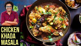 Chicken Khada Masala Recipe - How To Make Khada Masala Chicken Gravy - Chicken Recipe - Varun Inamdar