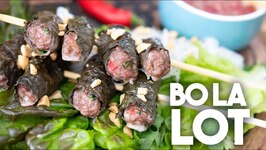 Bo La Lot- Beef Wrapped in Betel Leaves