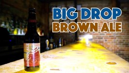 Brown Ale - Tasting Non Alcoholic Beer Big Drop Brewing