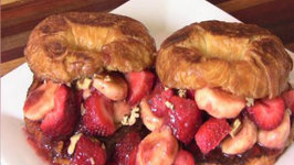 Croissant French Toast with Strawberries and Bananas - Great Weekend Breakfast Brunch