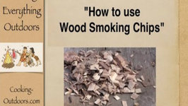 How to use Wood Smoking Chips  Easy Grilling Tips
