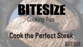 Tips To Cook The Perfect Steak