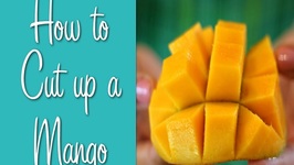 How To Cut Up A Mango, Dangerously- Learn To Cook