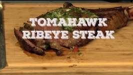 How To Cook A Tomahawk Ribeye Steak With A Chimichurri Butter On A Weber Grill