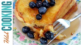 How To Make French Toast - Perfect French Toast Recipe