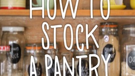 How To Stock A Pantry