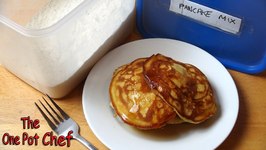 Quick Tips - Home Made Instant Pancake Mix