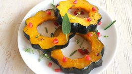 Side Dish Recipe- Maple And Herb Roasted Acorn Squash Rings