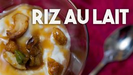 Riz Au Lait - French Style Rice Pudding With Salted Caramel Sauce And Praline