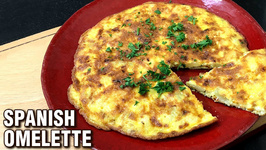 5 Ingredients Spanish Omelette / How To Make Spanish Omelette Easy Breakfast Recipe By Chef Tarika