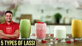 5 Types of Lassi - Punjabi Lassi Recipe - Sweet Yogurt Drink - Indian Culinary League - Varun