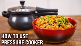 How To Use Pressure Cooker - Rajma Khichdi In Cooker - Basic Kitchen Tips - Khichdi Recipe - Varun