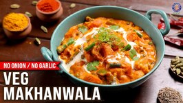 Veg Makhanwala Recipe - Best Gravy Recipe For Dinner or Lunch - Diwali Veg Menu Ideas - Veg Side Dish