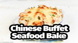 Copycat Chinese Buffet Seafood Bake