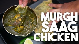 SAAG Chicken - Murgh Saagwala - PALAK Or Spinach CHICKEN CURRY