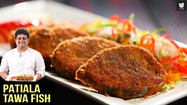 Patiala Tawa Fish Fry Punjabi Cuisine By Prateek Dhawan