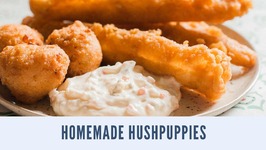How To Make Homemade Hushpuppies
