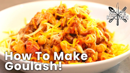 How To Make Goulash - A Classic Dish Perfect For Families On A Budget