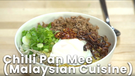 Chilli Pan Mee (Malaysian Cuisine)
