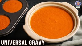 Universal Freeze Gravy - Chef Varun