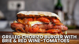 Grilled Chorizo Burger With Brie And Red Wine-Tomatoes