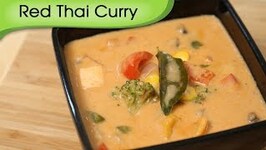 Red Thai Curry Recipe-Easy To Make Vegetarian Homemade Thai Curry Recipe By Ruchi Bharani