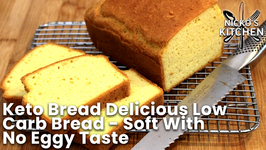 Keto Bread - Delicious Low Carb Bread - Soft With No Eggy Taste