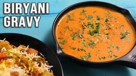Gravy Recipe For Biryani, Pulao, Jeera Rice - Basic Cooking - Biryani Shorba - Side Dish For Rice
