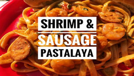 Shrimp And Sausage Pastalaya - Sailboat Cooking